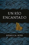 un-rio-encantado