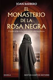 El monasterio de la rosa negra – Joan&nbsp;Barbero