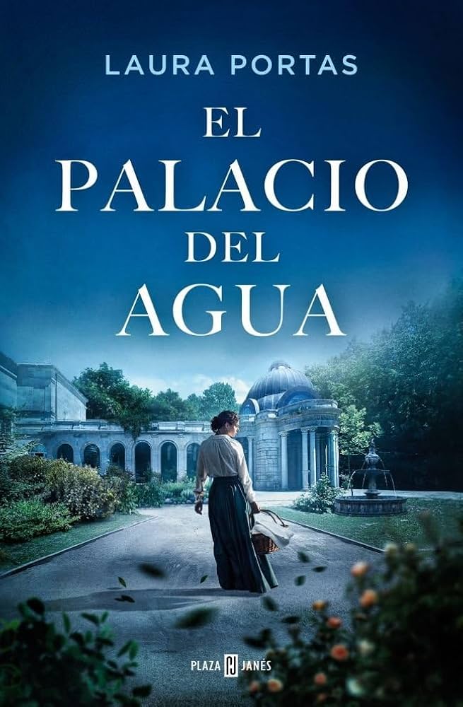 El palacio del agua – Laura&nbsp;Portas