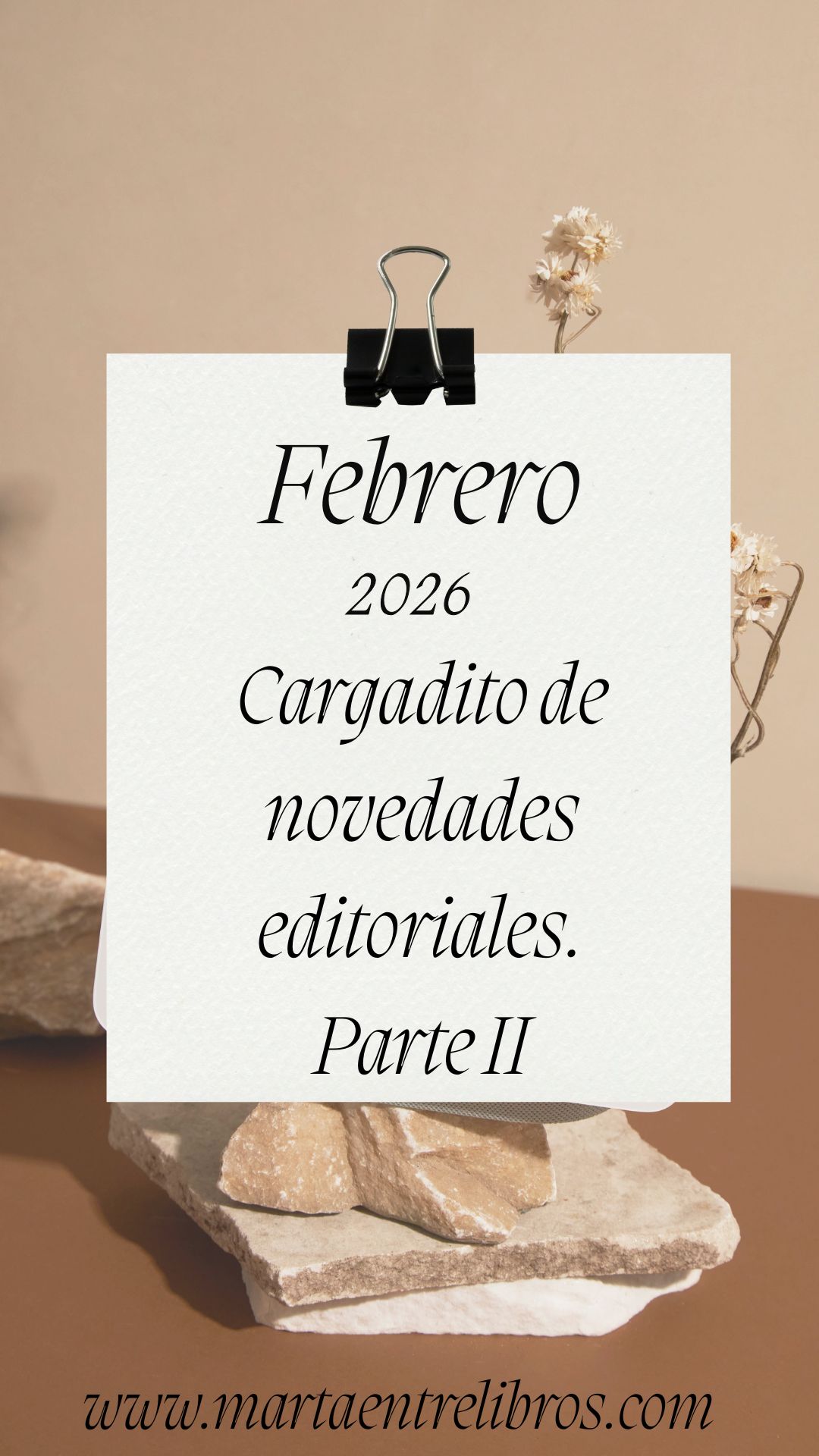 Febrero 2026, cargadito de novedades editoriales. Parte&nbsp;II