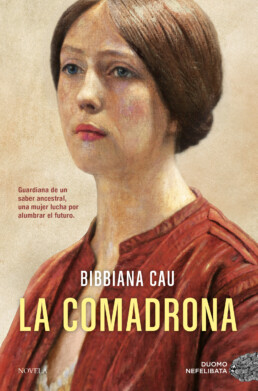 La comadrona – Bibbiana&nbsp;Cau
